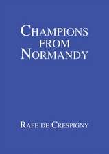 Champions from Normandy