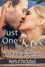 Just One Kiss