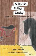 A Horse Called Lucky