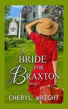 A Bride for Braxton