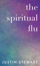 The Spiritual Flu