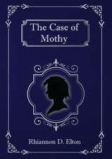 The Case of Mothy