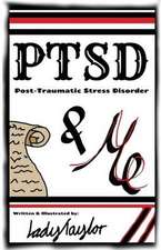 PTSD & Me