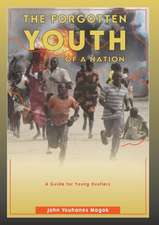 The Forgotten Youth OF A NATION