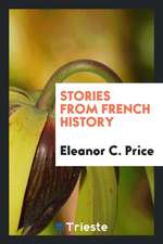 Stories from French History