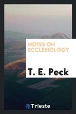 Notes on Ecclesiology