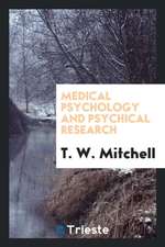 Medical Psychology and Psychical Research