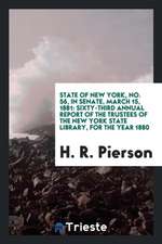 State of New York, No. 56, in Senate, March 15, 1881: Sixty-Third Annual Report of the Trustees of the New York State Library, for the Year 1880