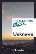 The Maritime Medical News