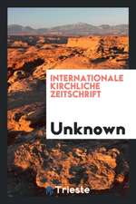 Internationale Kirchliche Zeitschrift