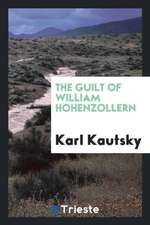 The Guilt of William Hohenzollern