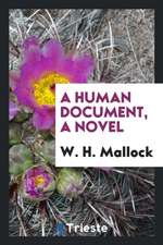 A Human Document, a Novel