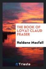 The Book of Lovat Claud Fraser