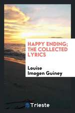 Happy Ending; The Collected Lyrics