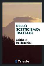 Dello Scetticismo: Trattato