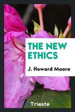 The New Ethics