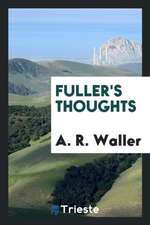 Fuller's Thoughts