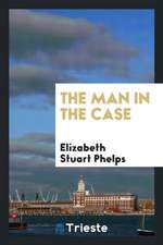 The Man in the Case