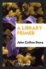 A Library Primer