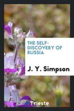 The Self-Discovery of Russia