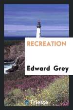 Recreation