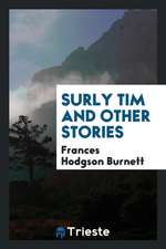 Surly Tim and Other Stories