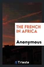 The French in Africa