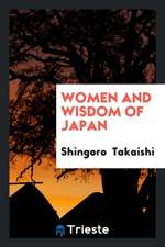 Women and Wisdom of Japan