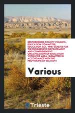 Bedfordshire County Council, Education Committee; Education Act, 1918: Scheme for the Progressive Development and Comprehensive Organization of Educat