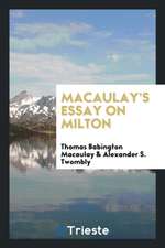 Macaulay's Essay on Milton