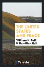 The United States and Peace