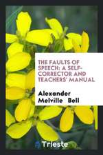 The Faults of Speech: A Self-Corrector and Teachers' Manual