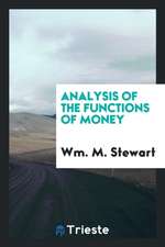 Analysis of the Functions of Money