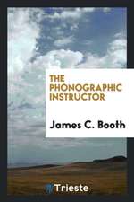The Phonographic Instructor