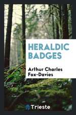 Heraldic Badges