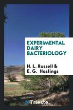 Experimental Dairy Bacteriology