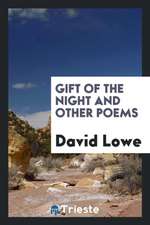 Gift of the Night and Other Poems