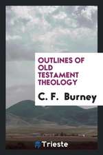 Outlines of Old Testament Theology