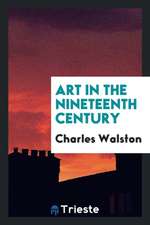 Art in the Nineteenth Century