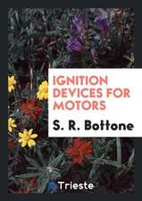 Ignition Devices for Motors