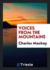 Voices from the Mountains