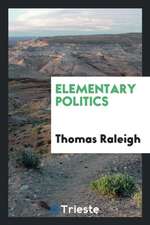 Elementary Politics