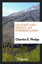 Falstaff and Equity: An Interpretation