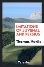 Imitations of Juvenal and Persius