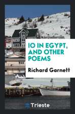 IO in Egypt, and Other Poems