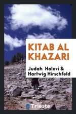 (judah Hallevi's) Kitab Al Khazari;