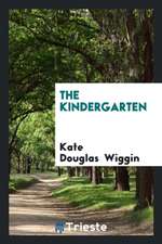 The Kindergarten