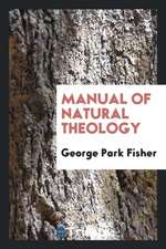 Manual of Natural Theology