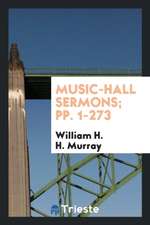 Music Hall Sermons