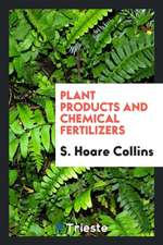 Plant Products and Chemical Fertilizers